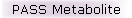 PASS Metabolite